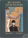 Denis Lapière 94204, Pierre Bailly 125626 - Het seizoen van de palingen