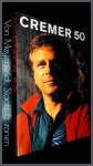 Droge, G.J. - Cremer 50 - Het vriendenboek Droge, G.J. - Cremer 50 - Het vriendenboek
