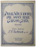 F.P. Fiebrich - Über Wien lacht die Sonn' halt gar so gern. Wienerlied. Worte und Musik von F.P. Fiebrich, op.755