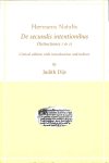 Dijs, Judith - Hervaeus Natalis. De secundis intentionibus. Dictinctiones I & II. Critical edition with introduction and indices.