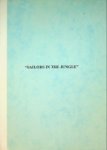 Crommelin, W.H. - Sailors in the Jungle This is the report of a eaxtraordinary voyage in wartime