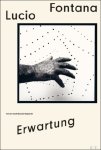Coll. - Lucio Fontana: Erwartung