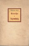 Hein, Nikolaus - 1792, Goethe in Luxemburg: eine philologische und geschichtliche Studie