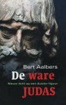 B. Aalbers - De Ware Judas