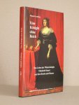 Lemberg, Margret - Eine Königin ohne Reich. Das Leben der Winterkönigin Elisabeth Stuart und ihre Briefe nach Hessen. Veröffentlichungen der Historischen Kommission für Hessen, 46. Kleine Schriften 3.