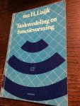 Luijk - Taakverdeling en functievorming / druk 6