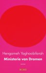 Hengameh Yaghoobifarah - Ministerie van dromen