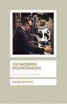Philip Brophy - 100 Modern Soundtracks