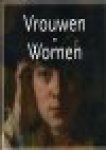Richards, Lynne / Clarke, Philip - Vrouwen women / schatten uit het rijksmuseum