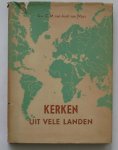 ASCH VAN WIJCK, C.M. VAN, - Kerken uit vele landen.