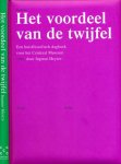 Heytze, Ingmar. - Het Voordeel van de Twijfel: Een huisfilosofisch dagboek voor het Centraal Museum.