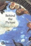 Kemp, Martin - Behind the Picture - Art & Evidence in the Italian  Renaissance