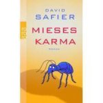 David Safier - Mieses Karma