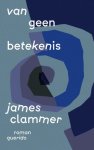 James Clammer - (1) Van Geen Betekenis