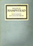 JENKINS, SIMON (NARRATIVE) / DITCHBURN, JONATHAN (CATALOGUE) / GEORGE, HARRIET AND PETER (GALLERY OF PRINTS) - Images of Hampstead