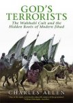 Allan, Charles - God's terrorists; the Wahhabi cult and hidden roots of modern Jihad