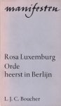 Luxemburg, Rosa - Orde heerst in Berlijn