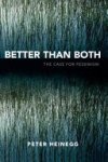 Peter Heinegg - Better Than Both