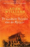 A. Williams - Laatste Resten Van De Keizer