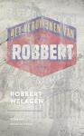 Welegen, Robert - Het verdwijnen van Robbert