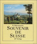 Rudolf Dikenmann - Souvenir de Suisse