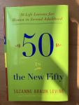 Levine, Suzanne Braun - Fifty Is the New Fifty