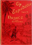 A. F. Cremer - Op expeditie tegen de Dajaks