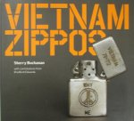 Sherry Buchanan - Vietnam Zippos, (American Soldiers' Engravings and Stories 1965-1973)