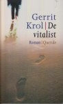 Krol (Groningen, 1 augustus 1934  - Groningen 24 november 2013), Gerrit - De vitalist - Als binnen een vriendenkring een moord gepleegd wordt, worden allerlei vragen over goed en kwaad opgeroepen.