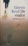 Krol (Groningen, 1 augustus 1934 - Groningen 24 november 2013), Gerrit - De vitalist - Als binnen een vriendenkring een moord gepleegd wordt, worden allerlei vragen over goed en kwaad opgeroepen. Krol (Groningen, 1 augustus 1934 - Groningen 24 november 2013), Gerrit - De vitalist - Als binnen een vriendenkring een moord gepleegd wordt, worden allerlei vragen over goed en kwaad opgeroepen.