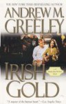 Andrew M. Greeley - Irish Gold