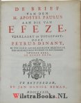 Dinant, Petrus|Eversdyk, Eversdijk, Wilhelmus - De Brief van den H. Apostel Paulus aan die van Efeze, Verklaart en Toegepast. De Derde Druk. Van vele fouten gezuivert, en vermeerdert met een Lykreden op den Overledene door Wilhelmus Eversdyk.