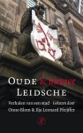  - Oude & nieuwe Leidsche