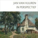 Williëtte Wolters-Groeneveld - Jan van Vuuren in perspectief