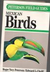 Roger Tory Peterson - Peterson Field guides Mexican Birds