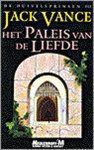 Jack Vance - Het paleis van de liefde / De duivelsprinsen / 3