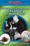 Melvin Berger, Gilda Berger - Did You Invent the Phone Alone, Alexander Graham Bell?