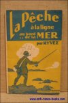 RYVEZ - La peche a la ligne au bord de la mer.