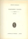 Speelman, Ewout - Vreemde vogel