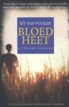 Jet van Vuuren - Bloedheet