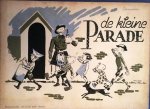 LOOY, Reinder J.C. van. (Illustraties). - De kleine parade.