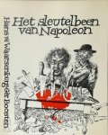 Hans van de Waarsenburg 232474, Gèr Boosten 28243 - Het sleutelbeen van Napoleon