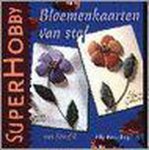 E. Bisschop - Bloemenkaarten van stof / SuperHobby