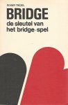 Trézel, Roger - Bridge -De sleutel van het bridge-spel
