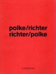 BROWN, Robert, Faith CHISHOLM, Dietmar ELGER, Jill LLOYD, Axel Hinrich MULKEN & Crista MULKEN-ALTROGGE, Kenny SCHACHTER [Essays] - polke/richter richter/polke.