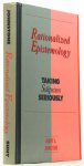 JOHNSTONE, A.A. - Rationalized epistemology. Taking solipsism seriously.