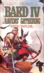 Taylor, Keith - Bard IV: Raven's Gathering