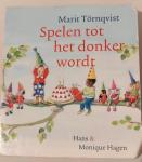 Hagen, Hans en Monique - Törnqvist, Marit - Spelen tot het donker wordt