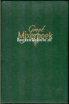 Verlooy, L.S. - Groot Mixerboek
