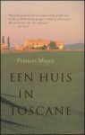 Mayes, Frances - Een huis in Toscane